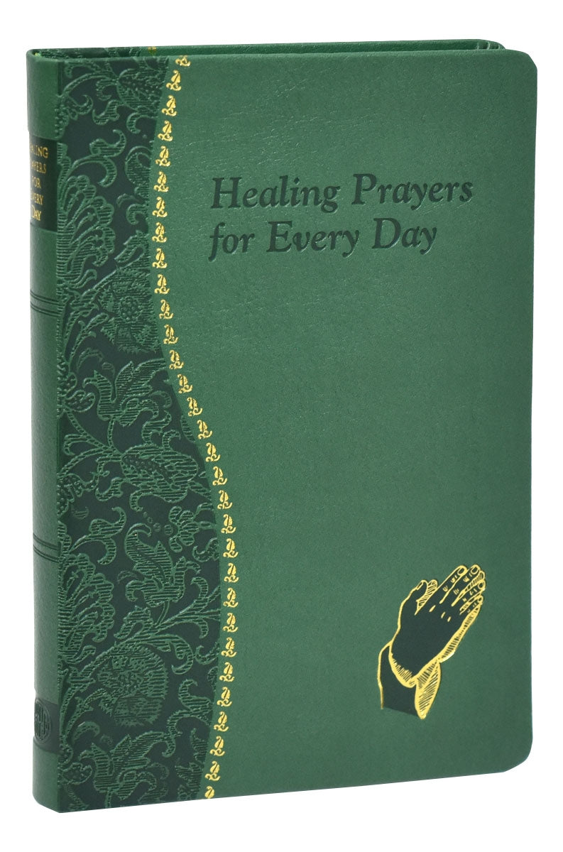 Healing Prayers for Every Day