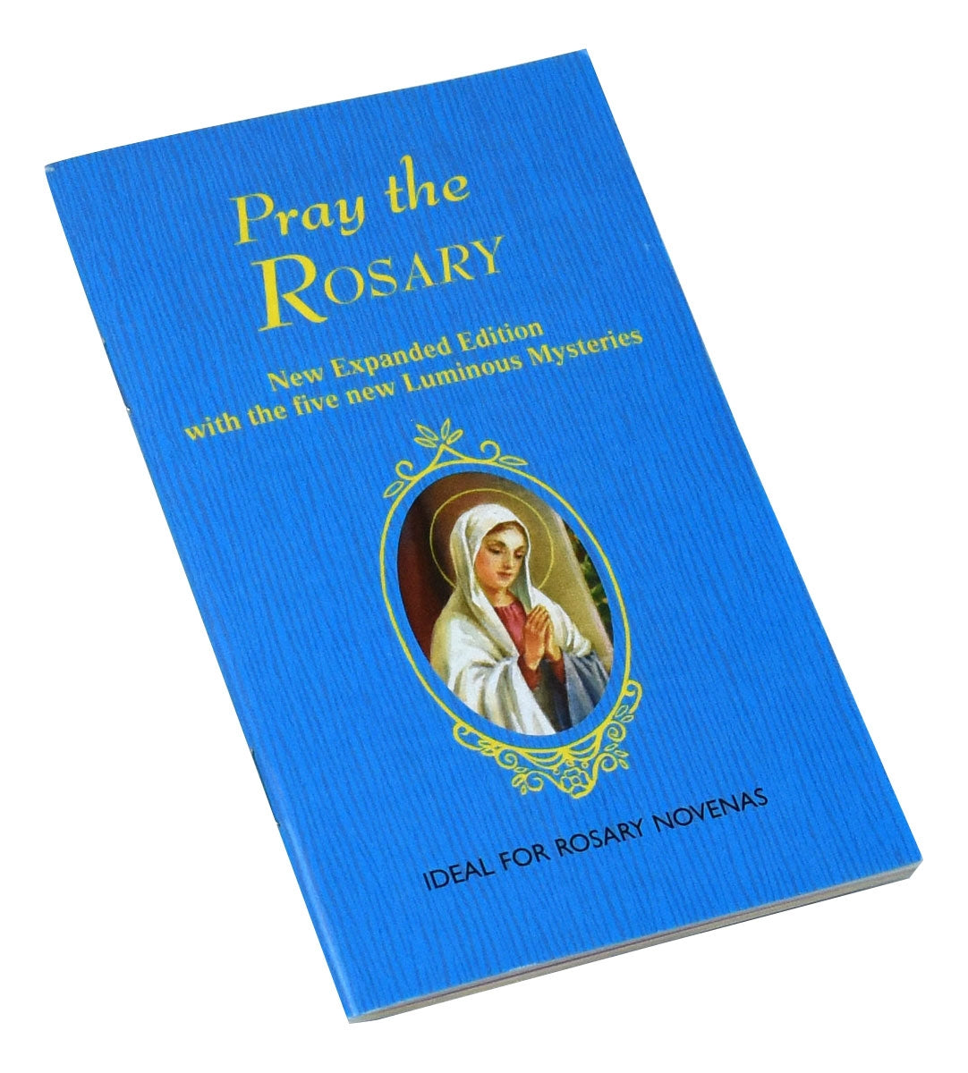 Pray The Rosary Booklet