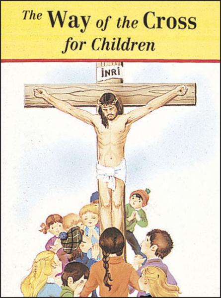 The Way of The Cross for Children