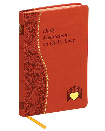 Daily Meditations on God's Love - Catholic Book