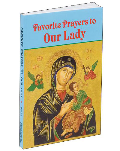Favorite Prayers to Our Lady Book