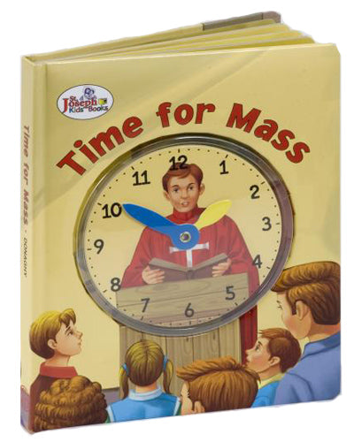 TIME FOR MASS (ST. JOSEPH CLOCK CATHOLIC BOOK)